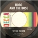 Webb Pierce - Hobo And The Rose / Who Do You Think I Am