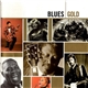 Various - Blues - Gold