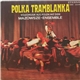 Mazowsze-Ensemble - Polka Tramblanka. Volksmusik Aus Polen