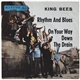 King Bees - Rhythm And Blues / On Your Way Down The Drain