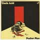 Uncle Acid - Pusher Man