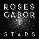 Roses Gabor - Stars