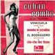 Cuban Combo - Venezuela / El Bodeguero / Cha-Cha Des Thons / Mambo In Paradise