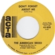 The American Breed - Don't Forget About Me