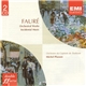 Fauré, Orchestre Du Capitole De Toulouse, Michel Plasson - Orchestral Works & Incidental Music