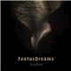 Foetusdreams - Brouillard