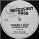 Tippa Irie / Million Stylez - Wicked & Wild (Dancehall Style) / Police In Helicopter (Frisk Mix)