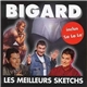 Bigard - Les Meilleurs Sketchs