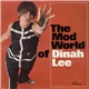 Dinah Lee - The Mod World Of Dinah Lee