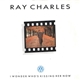 Ray Charles - I Wonder Who's Kissing Her Now