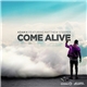 Adam K Featuring Matthew Steeper - Come Alive