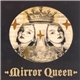 Mirror Queen - ‎From Earth Below