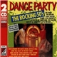 Various - Dance Party - The Rocking 50's
