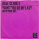 The Dave Clark Five - Won't You Be My Lady