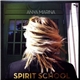 Anya Marina - Spirit School