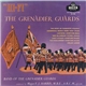 Band Of The Grenadier Guards - Hi-Fi: The Grenadier Guards