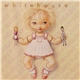 Whitehouse - Mummy And Daddy