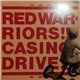 Red Warriors - Casino Drive