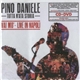 Pino Daniele - Tutta N'ata Storia - Vai Mo' - Live In Napoli