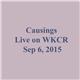 Causings - Live On WKCR Sep 6, 2015