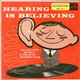 Various - Hearing Is Believing