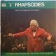 Arthur Fiedler, The Boston Pops Orchestra - Great Moments Of Music Volume 5: Rhapsodies