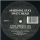 Marshal Stax - Switchead