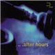 Various - After Hours