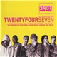 Various - Twentyfourseven The Original Soundtrack