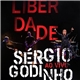 Sérgio Godinho - Liberdade Ao Vivo