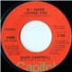 Glen Campbell - If I Were Loving You / It's A Sin When You Love Somebody