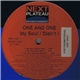 One And One - My Soul / Didn't I