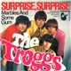 The Troggs - Surprise, Surprise