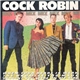 Cock Robin - Mix