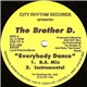 The Brother D. - Everybody Dance