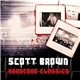 Scott Brown - Hardcore Classics