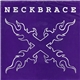 Neckbrace - Neckbrace