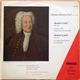 Johann Sebastian Bach - Georg Friedrich Hendel, George Malcolm, Deutsche Bachsolisten Leitung: Helmut Winschermann - Konzert D-Moll BWV 1060 / Konzert G-Moll BWV 1058