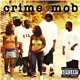 Crime Mob - Crime Mob