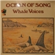 Ocean Of Song - Whale Voices