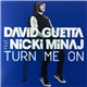 David Guetta Feat. Nicki Minaj - Turn Me On