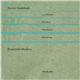 Heiner Goebbels - Ensemble Modern - La Jalousie / Red Run / Herakles 2 / Befreiung