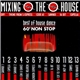 Various - Mixing The House • Best Of House Dance