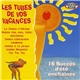 Various - Les Tubes De Vos Vacances