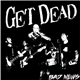 Get Dead - Bad News