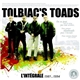 Tolbiac's Toads - L'Integrale 1981 . 1994