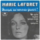 Marie Laforêt - Pourquoi Les Hommes Pleurent ? / On Quitte Toujours Quelque Chose Ou Quelqu'Un