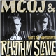 M.C. O.J. & Rhythm Slave - That's The Way (Positivity)