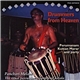 Perumanam Kuttan Marar And Party - Drummers From Heaven / Pachari Melam: The Ritual Percussion Ensemble Of Kerala