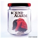 Sound The Alarm - Stay Inside